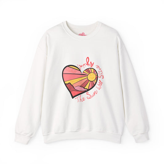 The Sun Will Shine Again Heart | Sweatshirt