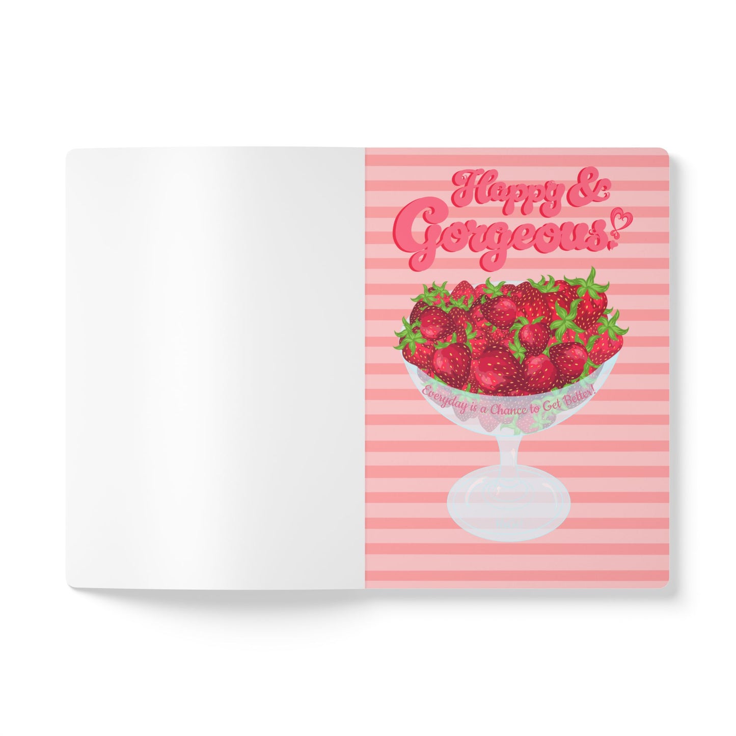"Everyday is a Chance to Get Better” | Softcover Journal