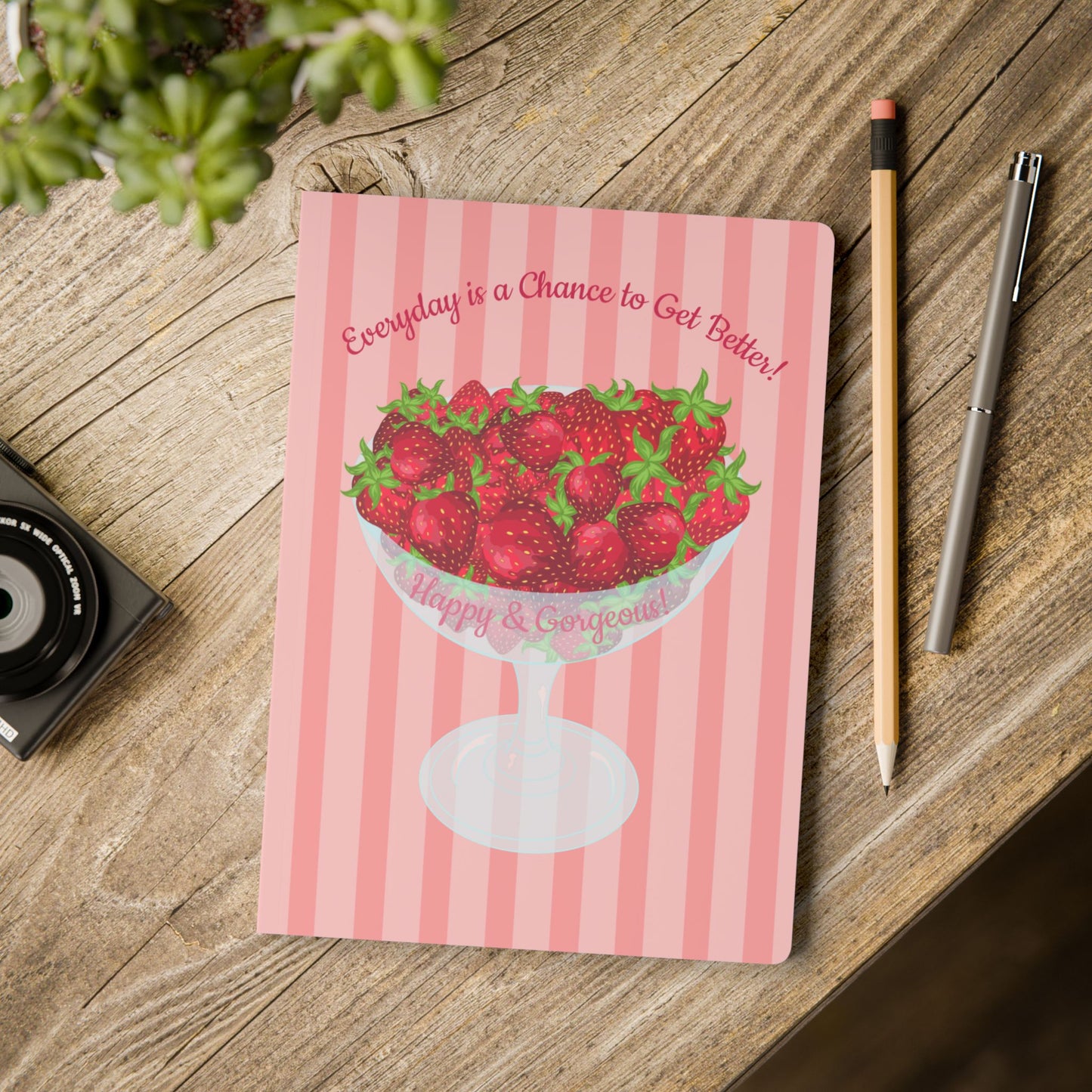 "Everyday is a Chance to Get Better” | Softcover Journal