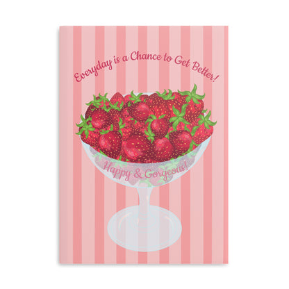 “Everyday is a Chance to get Better” | Hardcover Journal