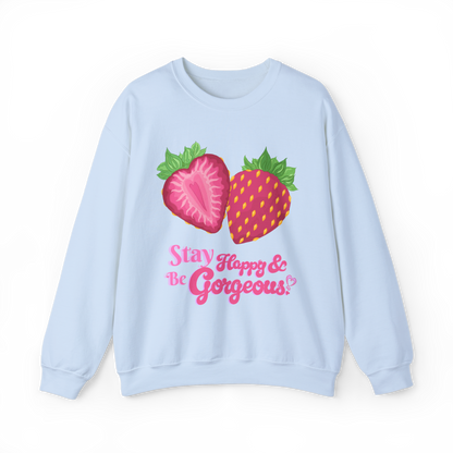 Stay Happy Strawberries | Sweatshirt