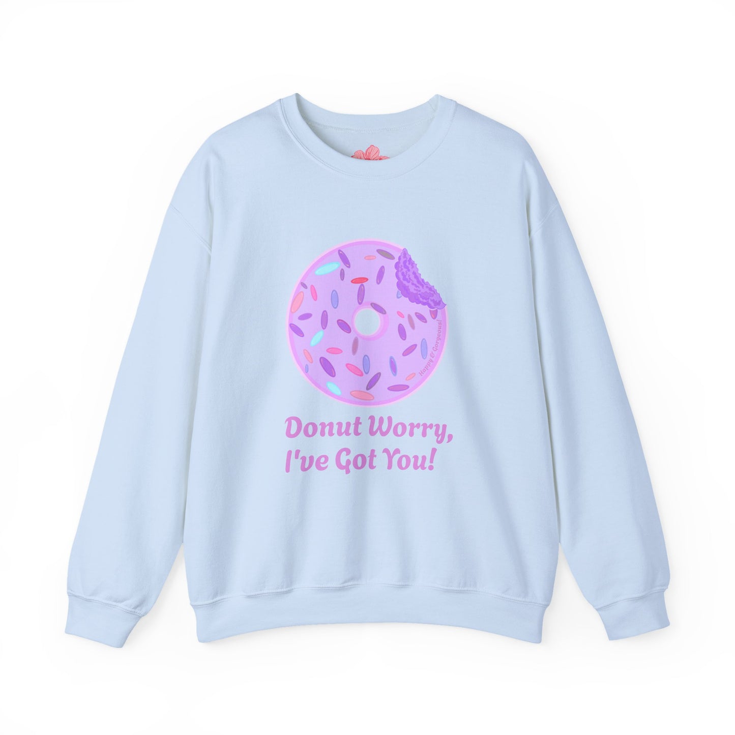 Donut Worry | Sweatshirt
