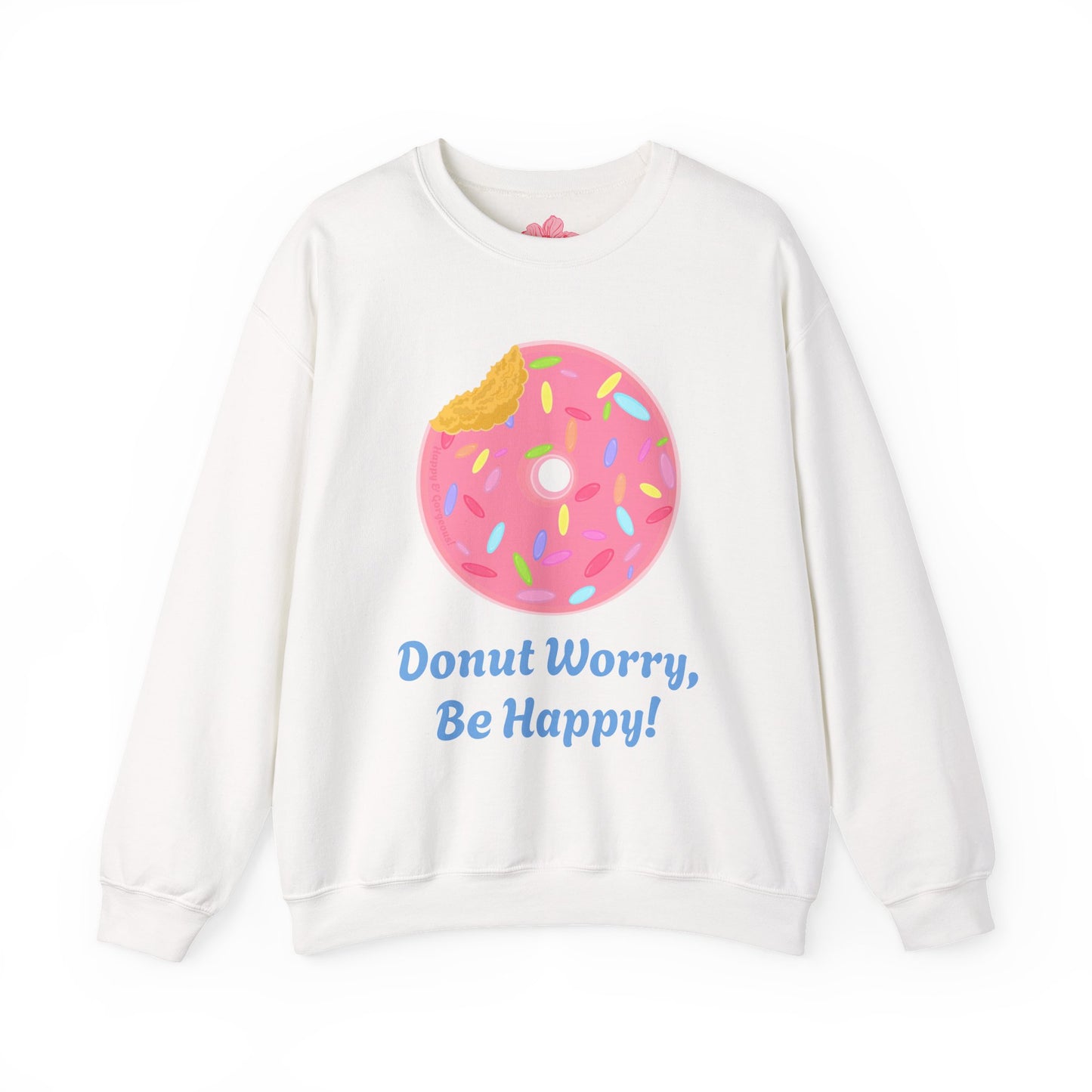 Donut Worry, Be Happy | Sweatshirt