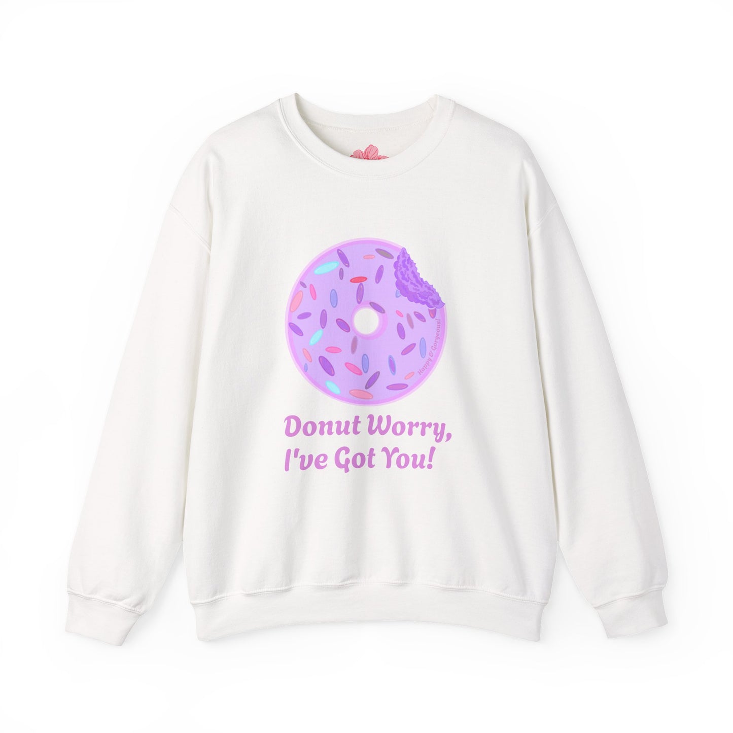 Donut Worry | Sweatshirt