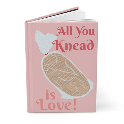 All You Knead is Love | Hardcover Journal